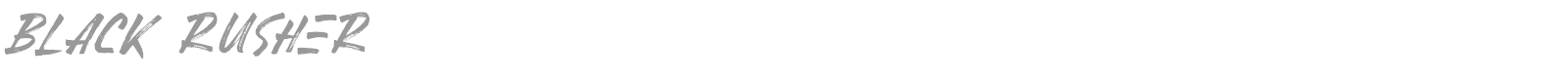 Black Rusher font preview